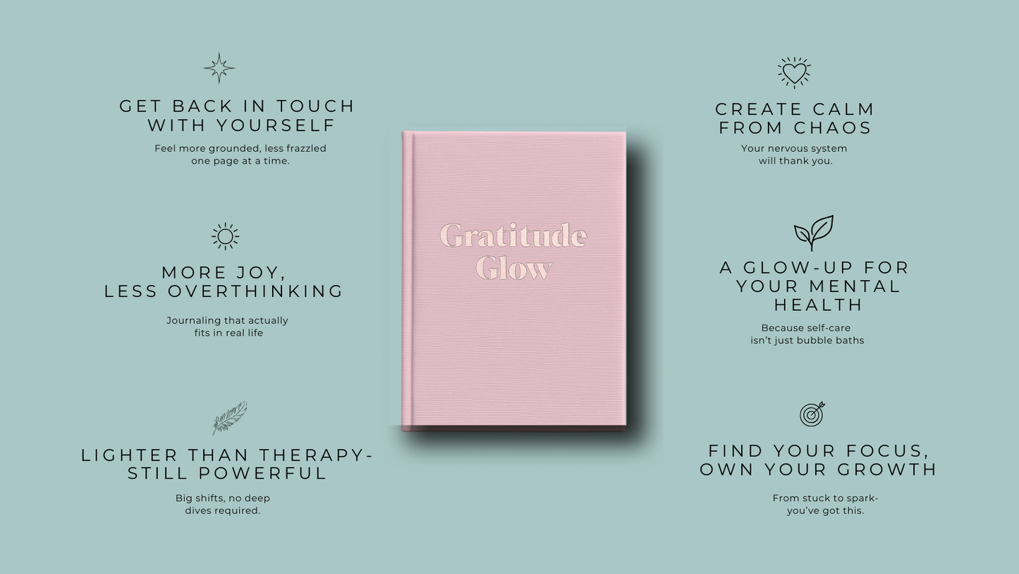 Gratitude Glow Journal